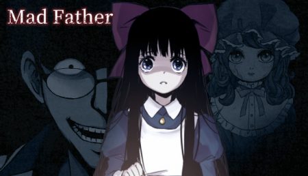 Mad Father《狂父》