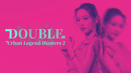 Urban Legend Hunters 2: Double