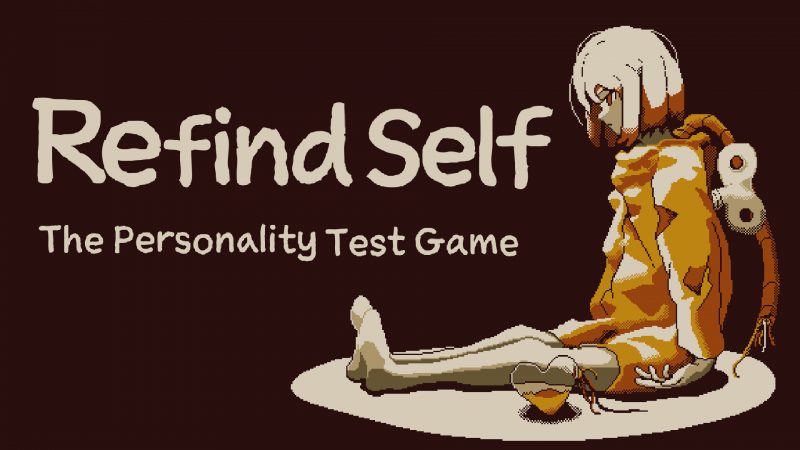 Refind Self: The Personality Test Game Out Now on Nintendo Switch, Now with French, Italian, German, and Spanish Support