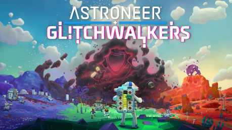 『ASTRONEER -アストロニーア-』初の追加コンテンツ “アイオルズ”で生き残る「Glitchwalkers」配信！