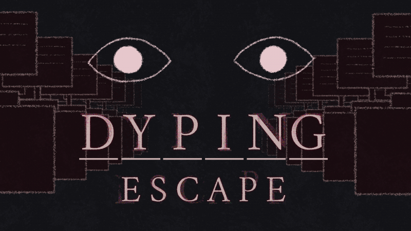 ホラータイピングゲーム 『Dyping Escape』<br>製品版 3月13日発売決定