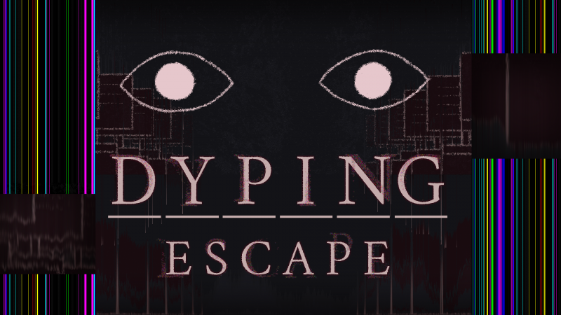 ホラータイピングゲーム『Dyping Escape』 <br>Steamにて製品版を配信開始