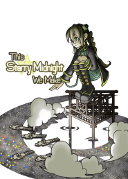 This Starry Midnight We Make