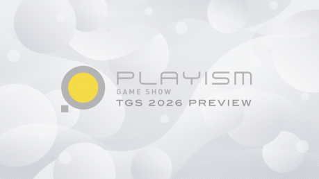 「PLAYISM GAME SHOW: TGS 2026 Preview」 9月10日19:30から開催決定！